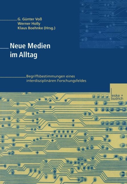 Werner Holly, Klaus Boehnke, G. Gunter Vo - Neue Medien im Alltag, E-bok