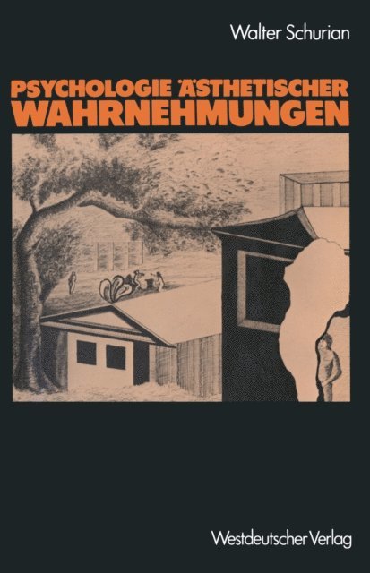 Walter Schurian - Psychologie Ästhetischer Wahrnehmungen, E-bok