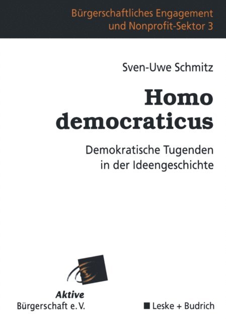 Sven-Uwe Schmitz - Homo democraticus, E-bok