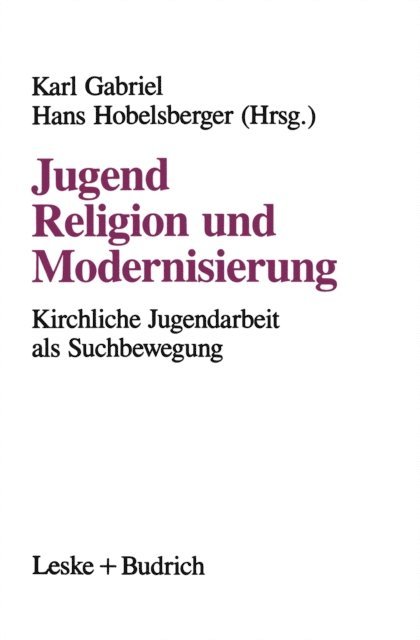 Hans Hobelsberger, Karl Gabriel - Jugend, Religion und Modernisierung, E-bok