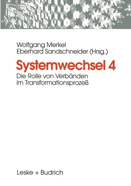 Eberhard Sandschneider, Wolfgang Merkel - Systemwechsel 4, E-bok