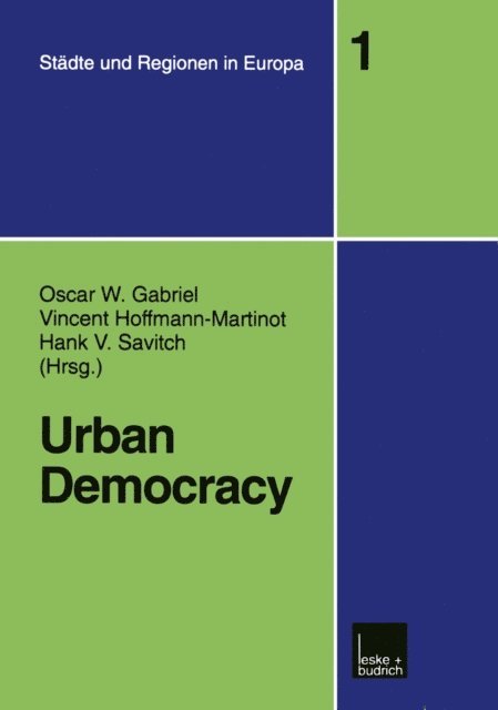 Hank V. Savitch, Vincent Hoffmann-Martinot, Oscar W. Gabriel - Urban Democracy, E-bok