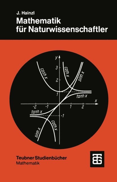Josef Hainzl - Mathematik für Naturwissenschaftler, E-bok