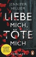Liebe mich, t�te mich