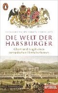 Die Welt der Habsburger