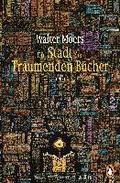Die Stadt der Tr�umenden B�cher