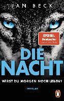 Jan Beck - Die Nacht - Wirst du morgen noch leben?, Häftad