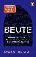 Ayaan Hirsi Ali - Beute, Häftad