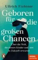 Ullrich Fichtner - Geboren für die großen Chancen, Häftad. Tillgänglighet: Lägg i varukorg