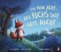Zehn, neun, acht - der Fuchs sagt gute Nacht