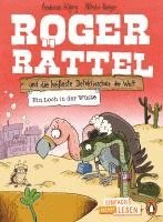Roger R�ttel und die hei�este Detektivschule der Welt - Ein Loch in der W�ste