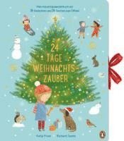 24 Tage Weihnachtszauber - Mein Adventskalenderbuch mit 24 Gedichten und 24 T�rchen zum �ffnen