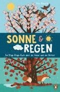 Sonne & Regen - Ein Klipp-Klapp-Buch ber die Natur und das Wetter