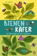 Bienen & Kfer - Ein Klipp-Klapp-Buch ber Krabbeltiere