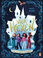 Marie Braner - Vier Hexen und ein Zufallszauber, Inbunden. Tillgänglighet: Lägg i varukorg