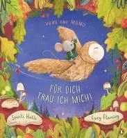 Huhu und Momo - Für dich trau ich mich!