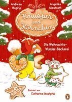 Andreas Hüging, Angelika Niestrath - Knusper und Hörnchen - Die Weihnachts-Wunder-Bäckerei, Inbunden. Tillgänglighet: Lägg i varukorg