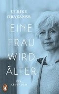 Eine Frau wird lter