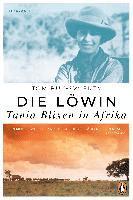 Die Lwin. Tania Blixen in Afrika