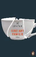 Jo Lendle - Eine Art Familie, Inbunden