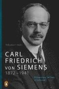Carl Friedrich von Siemens 1872-1941