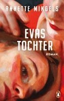 Annette Mingels - Evas Tochter, Inbunden. Tillgänglighet: Lägg i varukorg