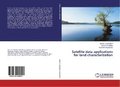 Satellite data applications for land characterization