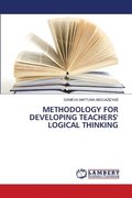 Methodology for Developing Teachers' Logical Thinking