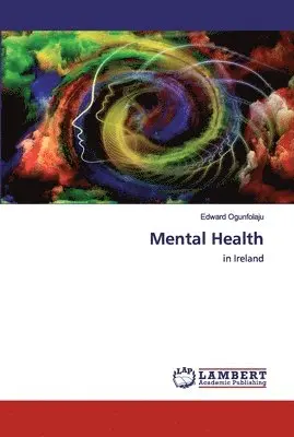 Edward Ogunfolaju - Mental Health, Häftad. Tillgänglighet: Lägg i varukorg