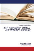 Cost minimization of SHELL-AND-TUBE HEAT exchanger