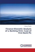 Finance-theoretic Analysis of a Banking Firm