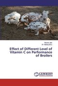 Effect of Different Level of Vitamin C on Performance of Broilers