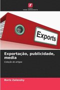 Exportao, publicidade, media
