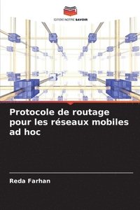 Protocole de routage pour les rseaux mobiles ad hoc