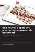 nouvelle approche pour le regroupement de documents
