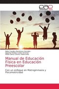 Manual de Educacion Fisica en Educacion Preescolar