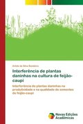 Interferncia de plantas daninhas na cultura de feijo-caupi