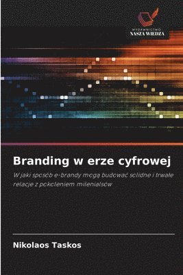 Nikolaos Taskos - Branding w erze cyfrowej, Häftad