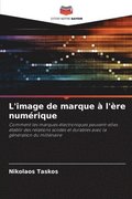 L'image de marque � l'�re num�rique