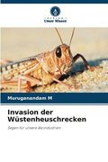 Invasion der Wstenheuschrecken