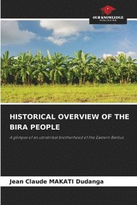 Historical Overview of the Bira People