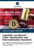 Legalitt von Bitcoin unter islamischen und internationalen Gesetzen