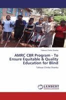 AMRC CBR Program - To Ensure Equitable & Quality Education for Blind