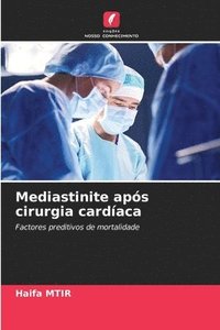 Mediastinite aps cirurgia cardaca