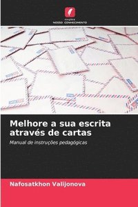Melhore a sua escrita atravs de cartas