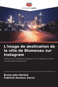 L'image de destination de la ville de Blumenau sur Instagram