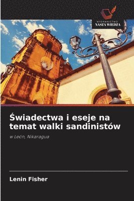 Lenin Fisher - Świadectwa i eseje na temat walki sandinistów, Häftad
