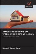 Proces odbudowy po trz?sieniu ziemi w Nepalu
