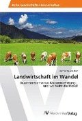 Landwirtschaft im Wandel