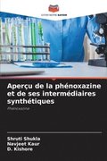 Aper�u de la ph�noxazine et de ses interm�diaires synth�tiques